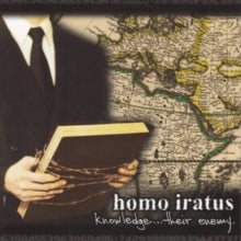 Homo Iratus: Knowledge... Their Enemy - CD