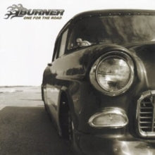 Burner: One For The Road - CD