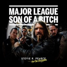 Stevie R. Pearce and The Hooligans: Major League Son Of A Bitch - CD