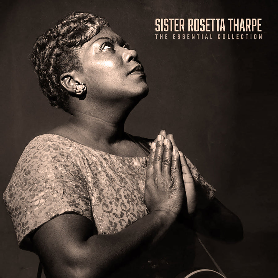 Sister Rosetta Tharpe: The Essential Collection - Vinyl