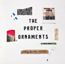 The Proper Ornaments: Waiting For The Summer - Vinyl