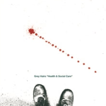 Grey Hairs: Health & Social Care - CD