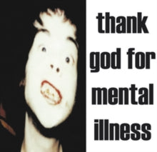 The Brian Jonestown Massacre: Thank God For Mental Illness - Vinyl