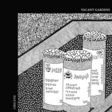 Vacant Gardens: Obscene - Vinyl