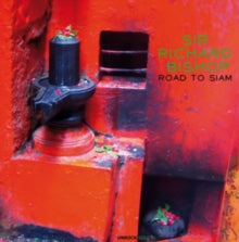Sir Richard Bishop: Road To Siam - Vinyl