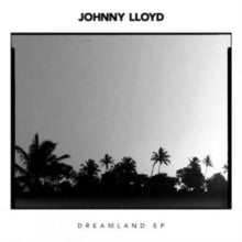Johnny Lloyd: Dreamland - CD
