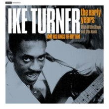 Ike and Tina Turner: The Early Years - CD