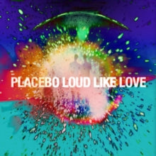 Placebo: Loud Like Love - Vinyl