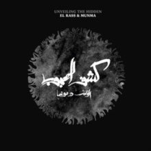 El Rass & Munma: Kachf El Mahjoub / Unveiling The Hidden (10th Anniversary Reissue) - Vinyl