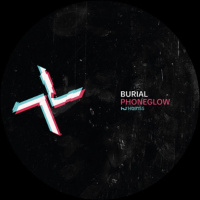 Burial/Kode 9: Phoneglow / Eyes Go Blank - Vinyl