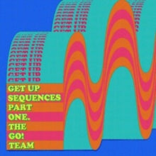 The Go! Team: Get Up Sequences Part One - Vinyl