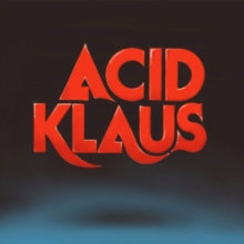 Acid Klaus: Step On My Travelator: The Imagined Career Trajectory Of Superstar DJ & Dance Pop Producer / Melvin Harris - CD