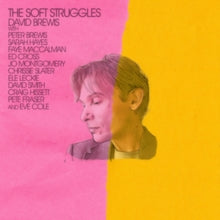David Brewis: The Soft Struggles - CD