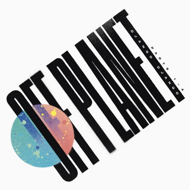 Django Django: Off Planet - CD