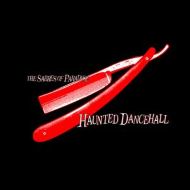 The Sabres of Paradise: Haunted Dancehall - CD