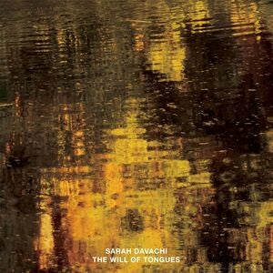 Sarah Davachi: The Will Of Tongues - CD