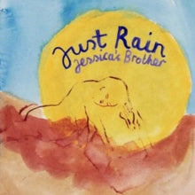 Jessica's Brother: Just Rain - CD