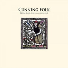 Cunning Folk: Ritual Land Uncommon Ground - CD