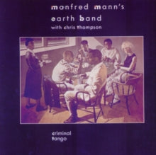 Manfred Mann's Earth Band: Criminal Tango - Vinyl