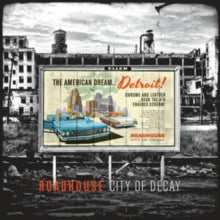 Roadhouse: City Of Decay - CD