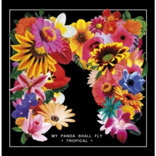 My Panda Shall Fly: Tropical - Vinyl
