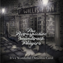 The Retrospective Soundtrack Players: ItS A Wonderful Christmas Carol - CD