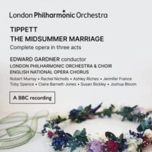 London Philharmonic Orchestra / Edward Gardner / London Philharmonic Choir / English National Opera: Tippett The Midsummer Marriage - CD
