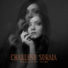 Charlene Soraia: Wheres My Tribe - Vinyl
