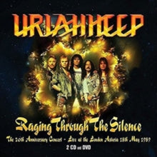 Uriah Heep: Raging Through The Silence - The 20Th Anniversary Concert - CD