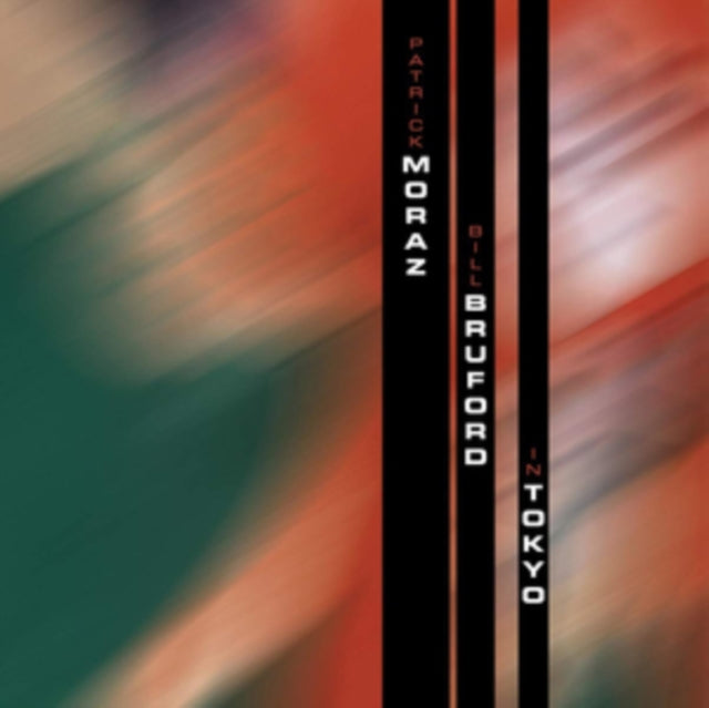 Patrick Moraz & Bill Bruford: In Tokyo - CD