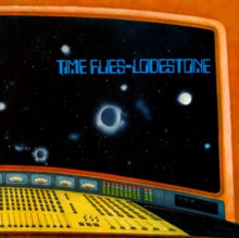 Lodestone: Time Flies - CD