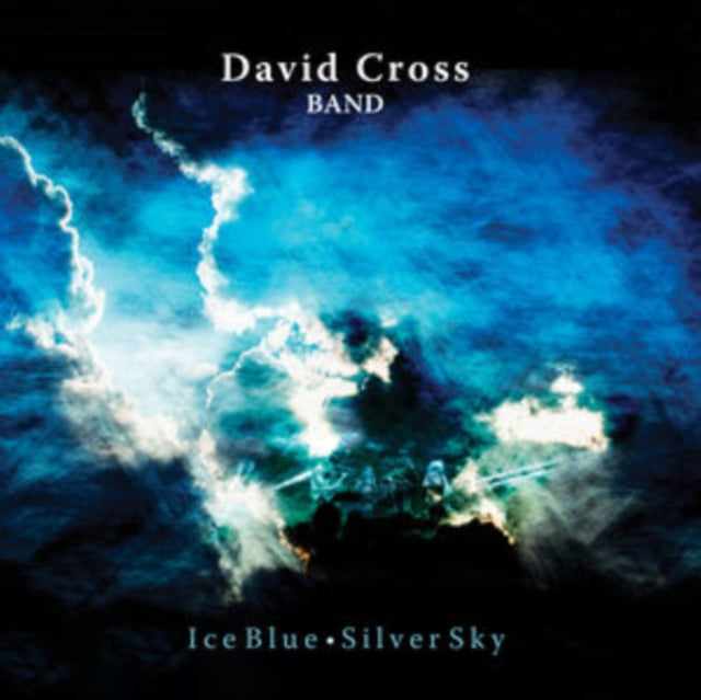 David Cross Band: Ice Blue / Silver Sky - CD