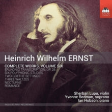 Various Artists: Heinrich Wilhelm Ernst: Complete Works Volume Six - CD