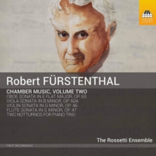 Rosetti Ensemble: Robert Furstenthal: Complete Chamber Music. Volume Two - CD