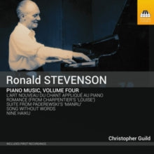 Christopher Guild: Ronald Stevenson: Piano Music. Volume Four - CD