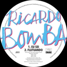 Ricardo Bomba: Eu Sei / Flutuando - Vinyl