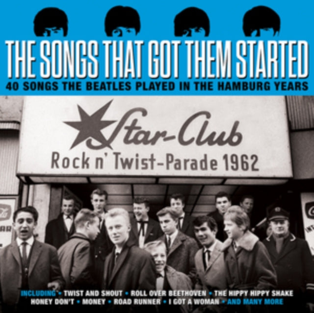 Various Artists: The Songs That Got Them Started - 40 Songs The Beatles Played In The Hamburg Years - CD