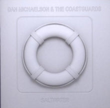 Dan Michaelson & The Coastguards: Saltwater - CD