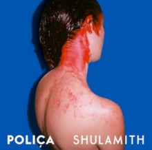 Poliça: Shulamith - CD