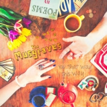 The Musgraves: You That Way I This Way - CD