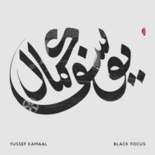 Yussef Kamaal: Black Focus - Vinyl