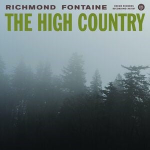 Richmond Fontaine: The High Country - Vinyl