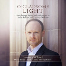 Wiliford / Berard / Hamm / Philcox: O Gladsome Light - CD
