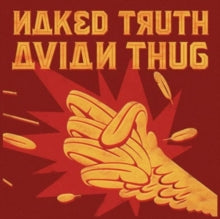 Naked Truth: Avian Thug (Red Vinyl) - Vinyl