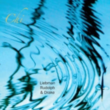 Dave Liebman, Adam Rudolph, Hamid Drake: Chi - Vinyl