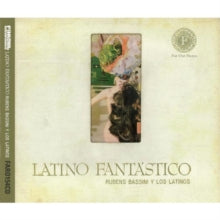 Rubens Bassini y Los Latinos: Latino Fantastico - CD