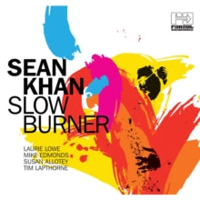 Sean Khan: Slow Burner - CD
