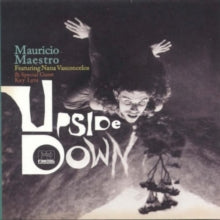 Mauricio Maestro & Nana Vasconcelos: Upside Down - CD