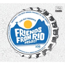 Various Artists: The Friends From Rio Project 2014 - CD
