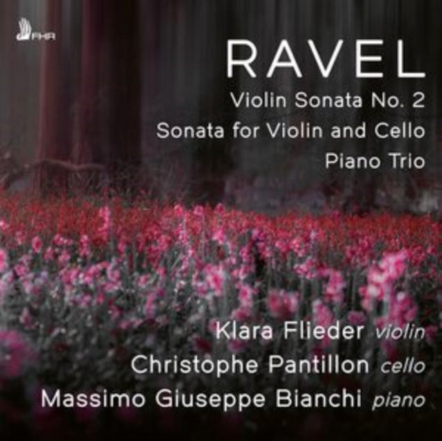 Klara Flieder / Christophe Pantillon And Massimo Giuseppe Bianchi: Ravel: Violin Sonata No. 2 In G Major / Sonata For Violin And Cello In A Minor / Piano Trio In A Minor - CD